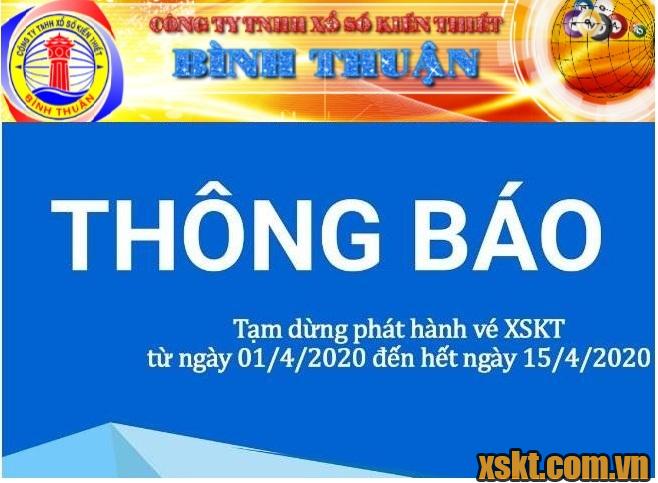 Xổ Số Bình Thuận tạm dừng quay số mở thưởng đến hết ngày 15/04/2020